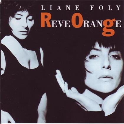 Liane Foly - Reve Orange
