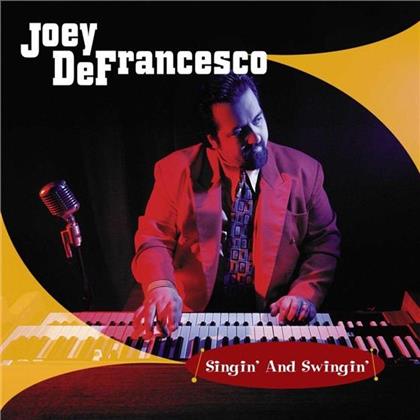 Joey Defrancesco - Singin & Swingin