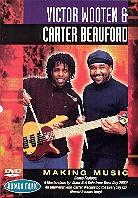 Victor Wooten And Carter Beauford - Making Music