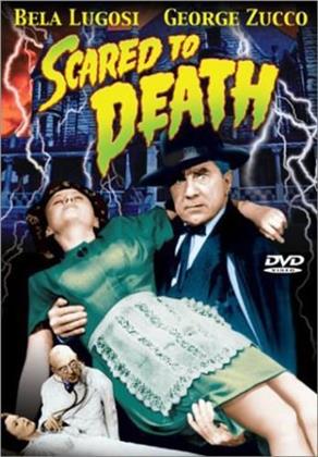 Scared to death (1947)