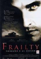 Frailty - Nessuno è al sicuro (2001)