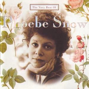 Phoebe Snow - Very Best Of