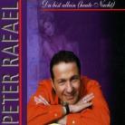 Peter Rafael - Du Bist Allein