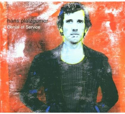 Hans Platzgumer - Denial Of Service