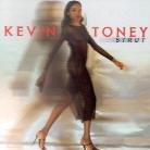 Kevin Toney - Strut
