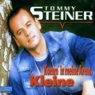 Tommy Steiner - Komm' In Meine Arme, Kleine