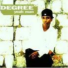 General Degree - Yeah Man