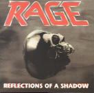 Rage - Reflections Of A Shadow (Remastered)