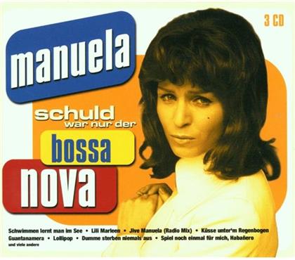 Manuela - Schuld War Nur Der Bossa Nova - Best Of