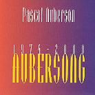 Pascal Auberson - Aubersong - 1974-2000