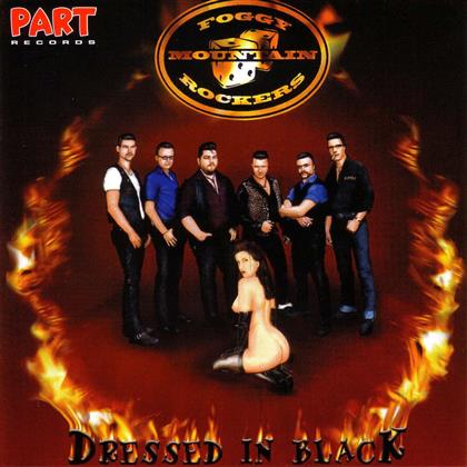 Foggy Mountain Rockers - Dressed In Black