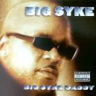 Big Syke - Big Syke Daddy