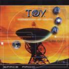Toy - Space Radio