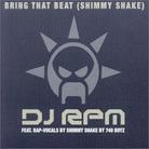 Rpm DJ - Bring That Beat