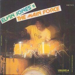 Elvin Jones - Main Force
