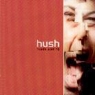 Hush - Head's Warning