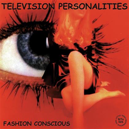 Television Personalities - Fashion Conscious