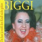 Biggi - Du Hast Ja Wohl Den Knall