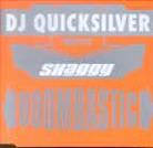 DJ Quicksilver - Boombastic