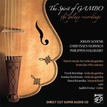 The Spirit Of Gambo, Johann Schenk, Christian Herwich & Philippus Hacquart - Galaxy Recordings (Stockfisch Records, Hybrid SACD)