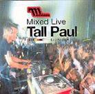Tall Paul - Mixed Live - First Session