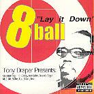 8 Ball - Lay It Down