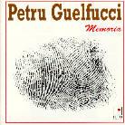 Petru Guelfucci - Memoria