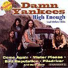 Damn Yankees - High Enough & Other