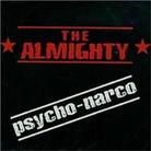 The Almighty - Psycho-Narco