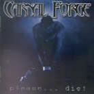 Carnal Forge - Please Die