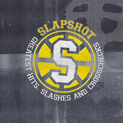 Slapshot - Greatest Hits Slashes & Crosschecks