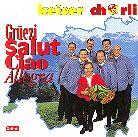 Keiser Chörli - Grüezi, Salut, Ciao, Allegra
