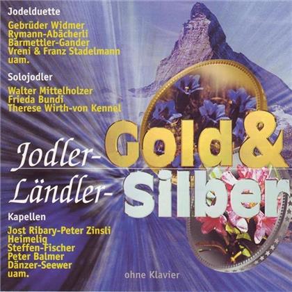 Jodler-Gold & Ländler-Silber - Various