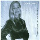 Nina Lizell - Trotzdem Ist Es Liebe