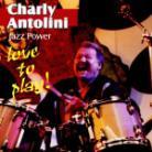 Charly Antolini - Love To Play