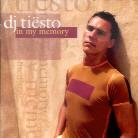 Tiesto DJ - In My Memory