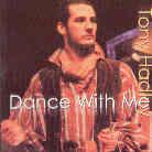 Tony Hadley (Spandau Ballet) - Dance With Me