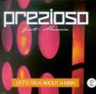 Prezioso Feat. Marvin - Let's Talk About