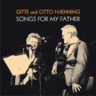 Gitte Haenning - Songs For My Father
