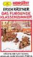 Erich Kaestner - Das Fliegende Klassenzimmer