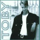 Toby - Wann, Wie Und Wo