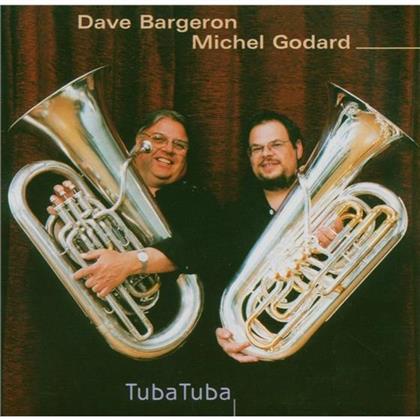 Dave Bargeron & Michel Godard - Tuba Tuba