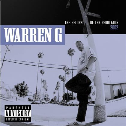 Warren G - Return Of The Regulator