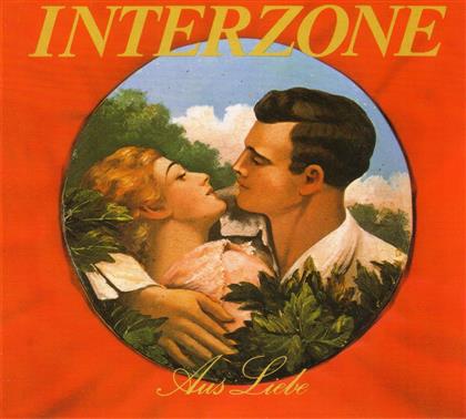 Interzone - Aus Liebe