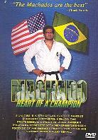 Machado - Heart of a champion
