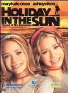 Mary Kate & Ashley Olsen - Holiday in the sun