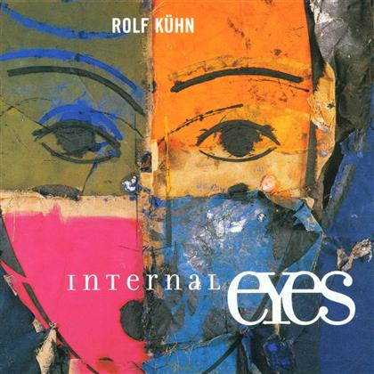 Rolf Kühn - Internal Eyes