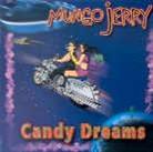 Mungo Jerry - Candy Dreams