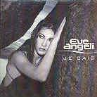 Eve Angeli - Je Sais