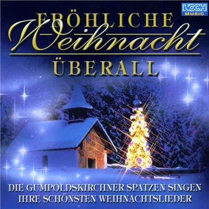 Gumpoldskirchner Spatzen - Fröhliche Weihnacht Überall
